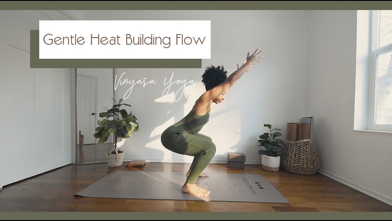 25 Min GENTLE HEAT BUILDING Flow for a midweek Pick-Me-Up